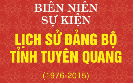 Biên niên sự kiện lịch sử Đảng bộ tỉnh Tuyên Quang