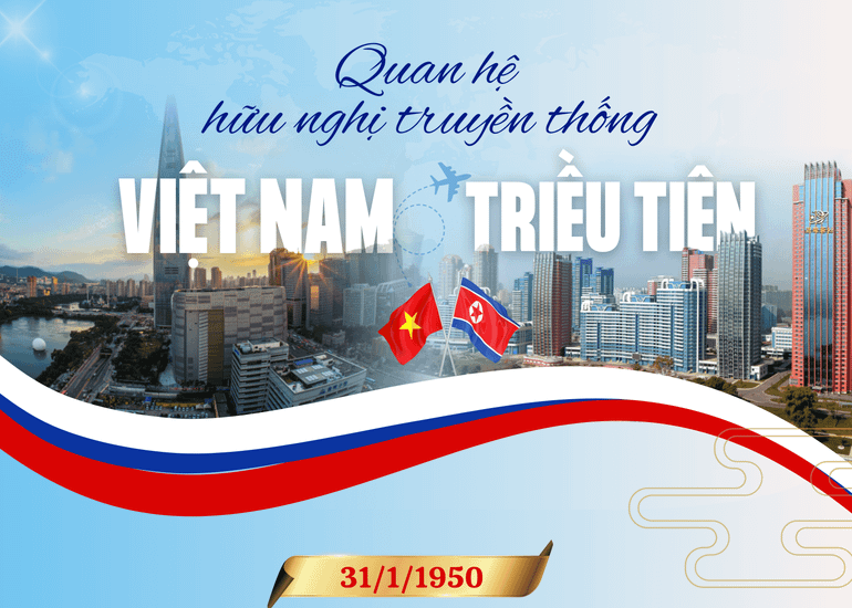 Quan hệ hữu nghị truyền thống Việt Nam-Triều Tiên [Infographic]
