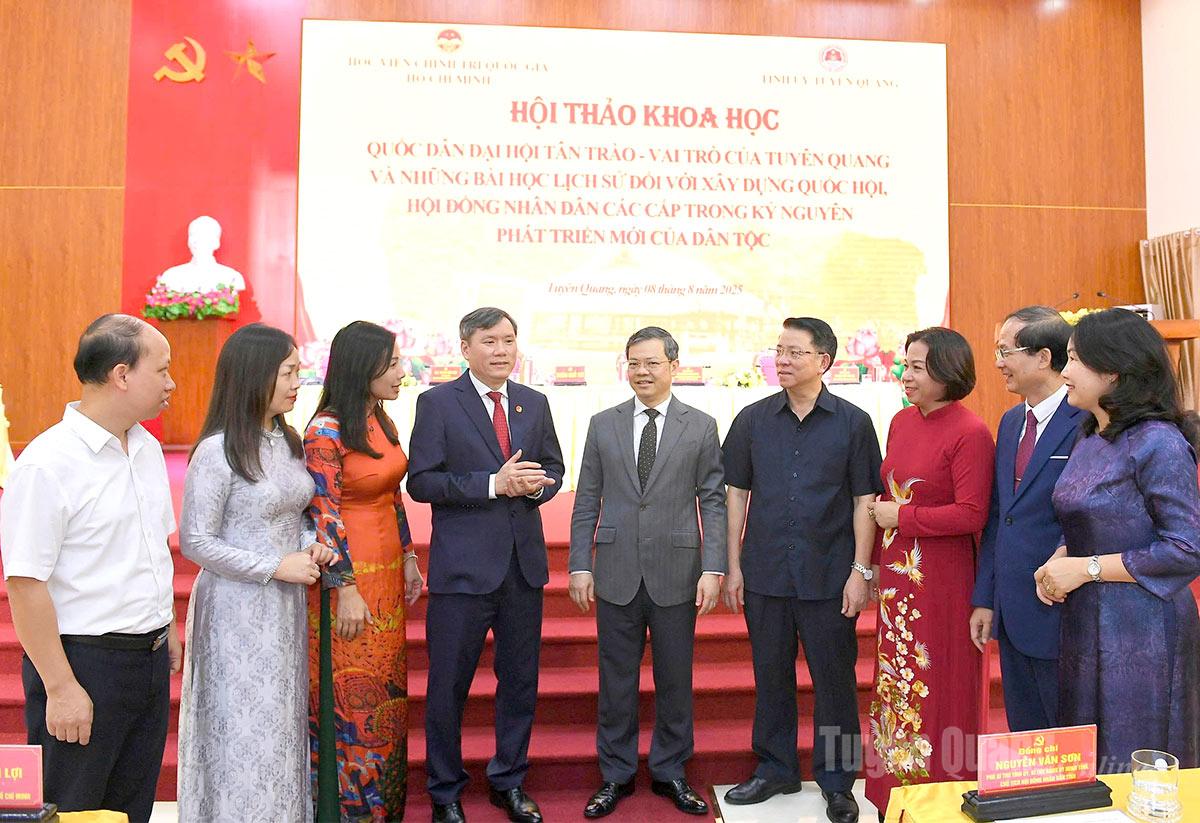 Hội thảo khoa học Quốc dân Đại hội Tân Trào – Vai trò của Tuyên Quang và những bài học lịch sử